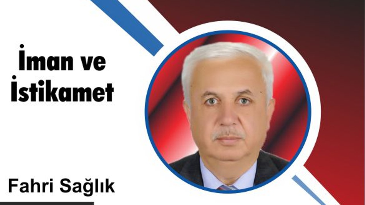 İman ve İstikamet