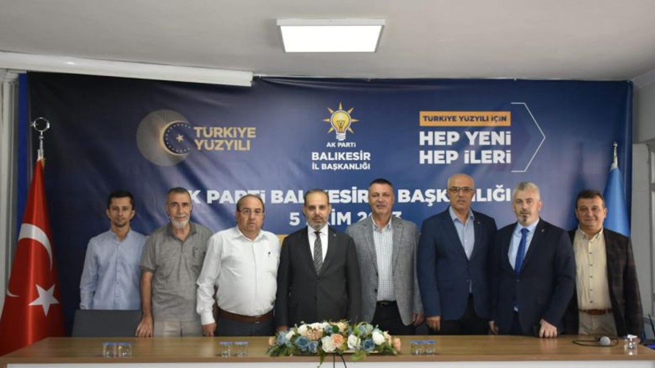 AK Parti'li Çiftçi: “Balıkesir’de Yerel Seçimlere Güçlü Adayla Girilecek"