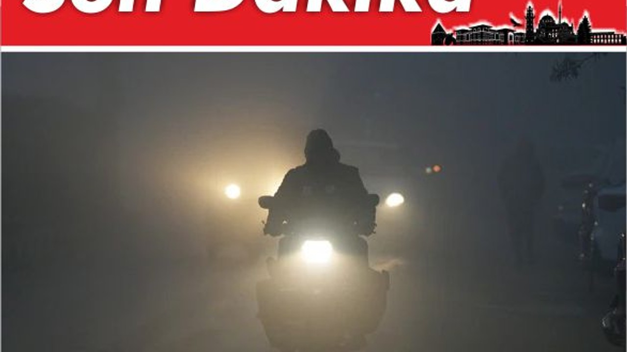 SON DAKİKA! Balıkesir'de Görüş Mesafesi Düştü