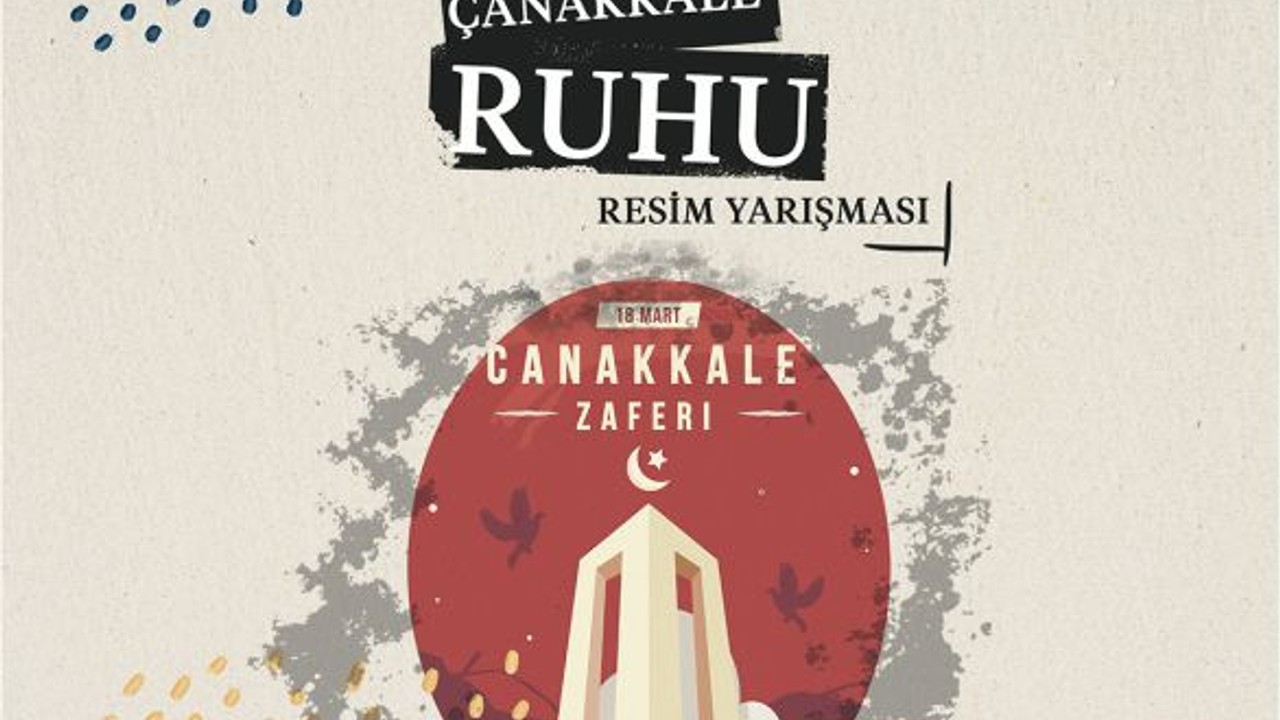 Çanakkale Ruhu Temalı Resim Yarışması Başlıyor
