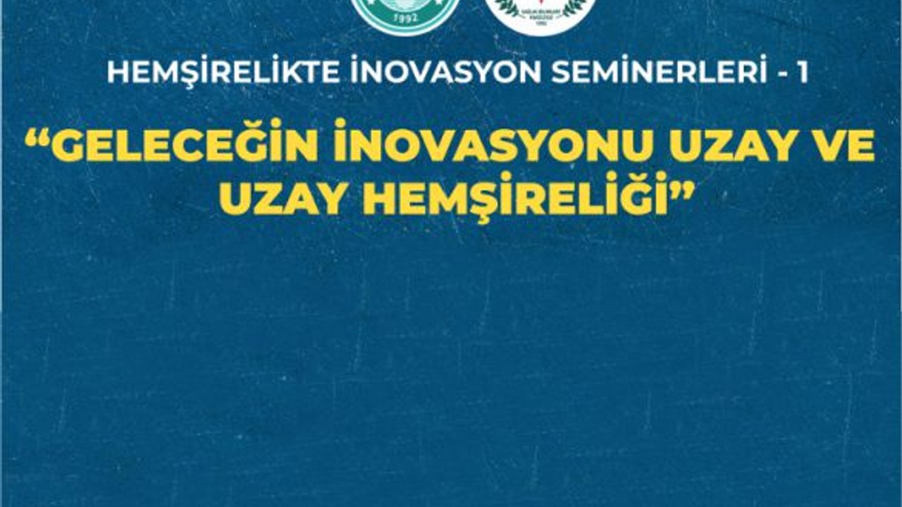 BAÜN'den Uzayda Hemşirelik Perspektifi