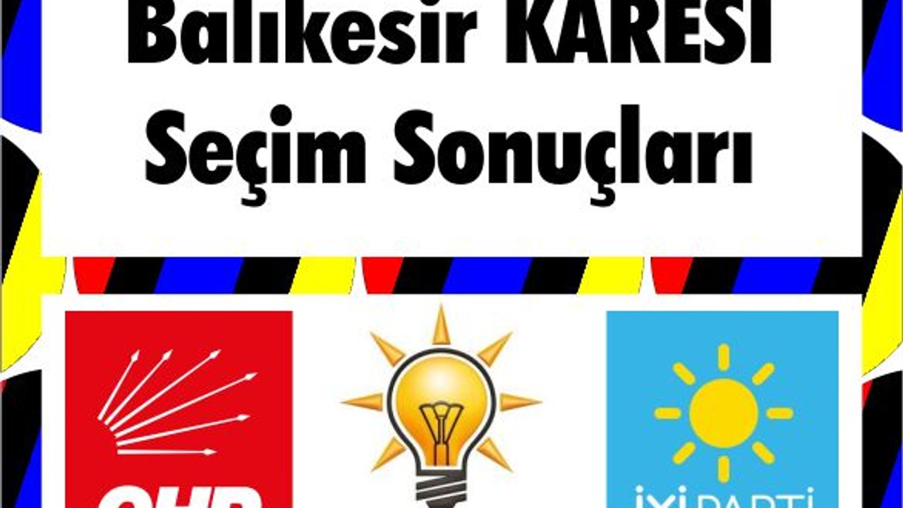 Balıkesir Karesi Seçim Sonuçları, 31 Mart yerel seçimleri