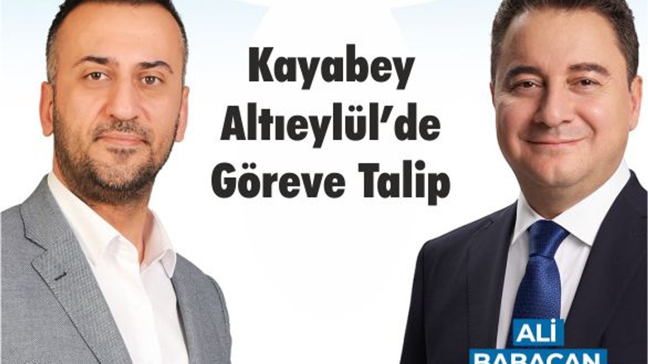 Kayabey Altıeylül’de Göreve Talip