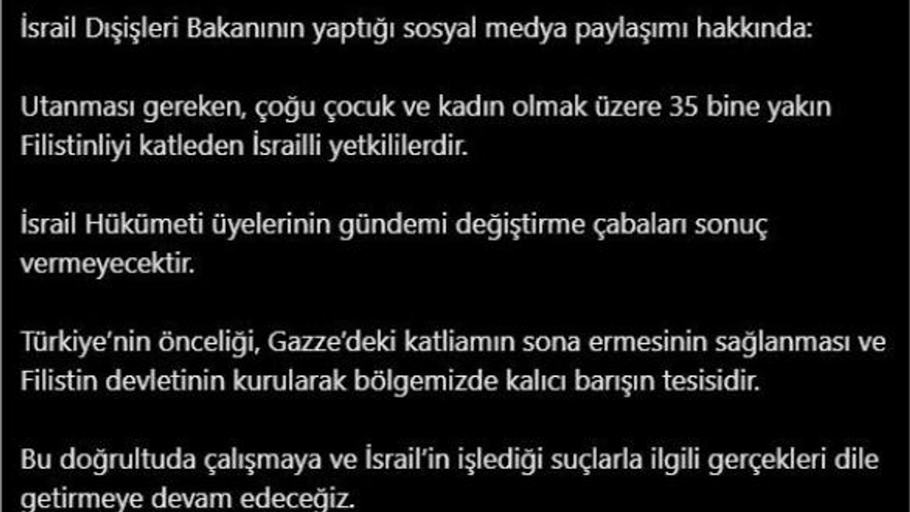 Dışişleri Sözcüsü Keçeli: "Utanması gereken İsrailli yetkililerdir"