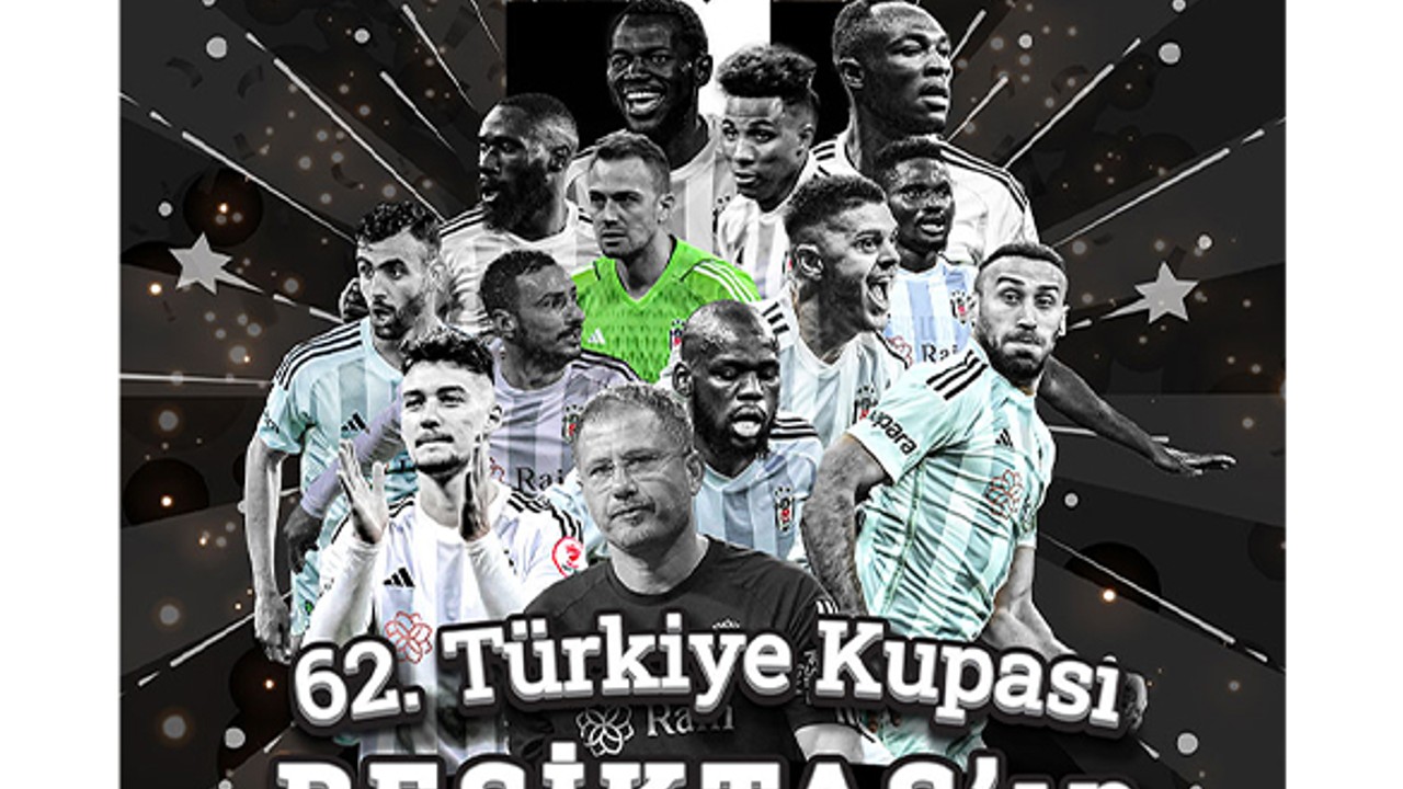 Beşiktaş, Ziraat Türkiye Kupası'nı Kazandı