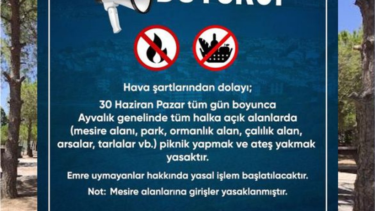 30 Haziran’da Mesire Alanlarına Giriş Yasak!