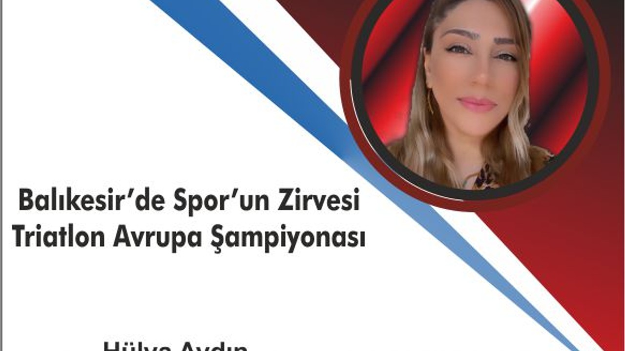 Balıkesir’de Sporun Zirvesi: Triatlon Avrupa Şampiyonası