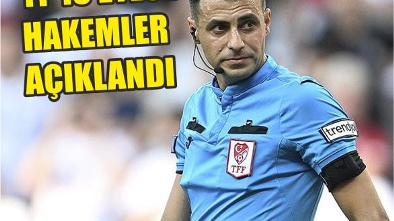 İşte Süper Lig 5. Hafta Hakemleri