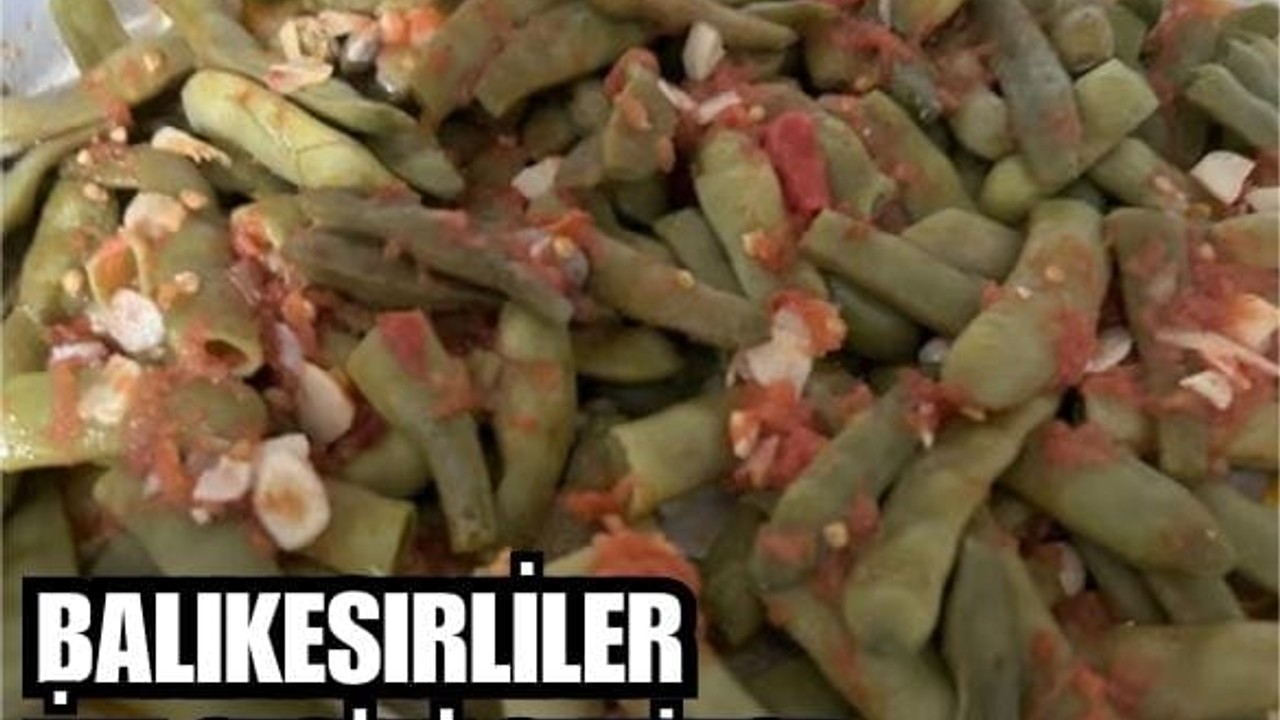 Badalan Fasülyesi Balıkesir'de Seviliyor