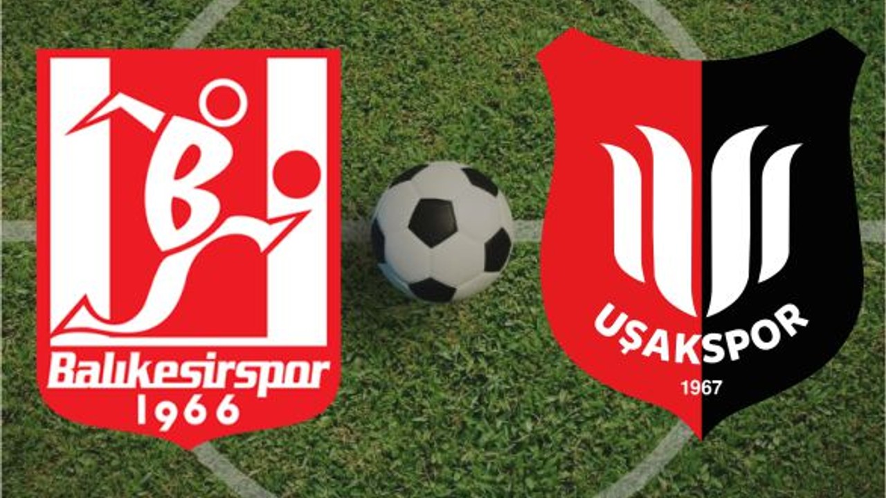 Balıkesirspor Bugün Uşakspor ile Karşılaşıyor