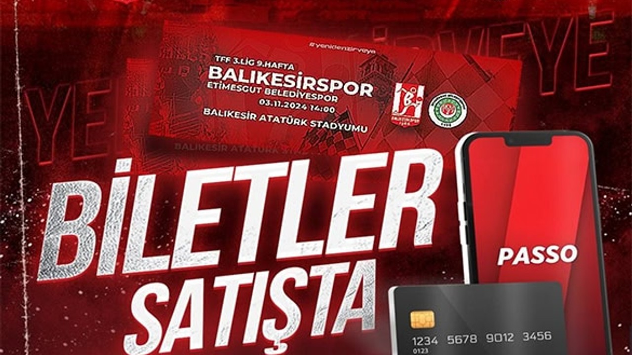 Balıkesirspor-Etimesgut Belediyespor Maçı Biletleri Satışta!