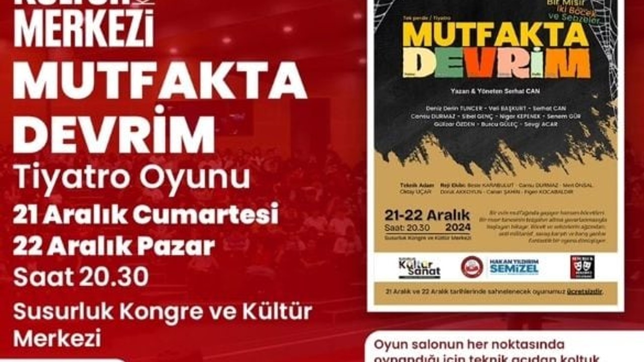'Mutfakta Devrim' Tiyatrosu Susurluk'ta