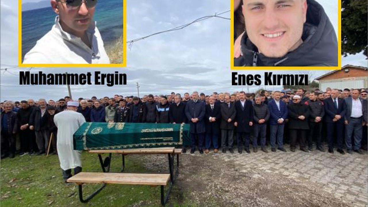 Patlamada Hayatını Kaybeden Muhammet Ergin ve Enes Kırmızı Toprağa Verildi