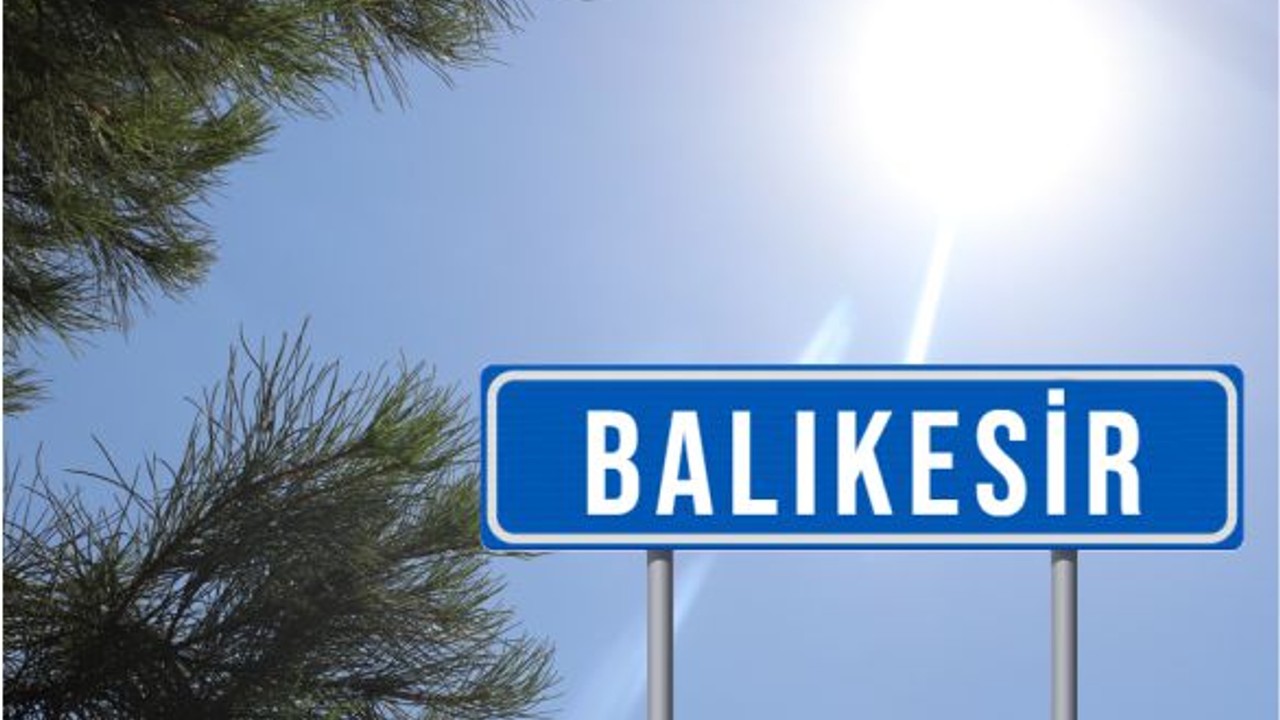 Balıkesir'in Yazın En Sıcak İlçesi Hangisi?