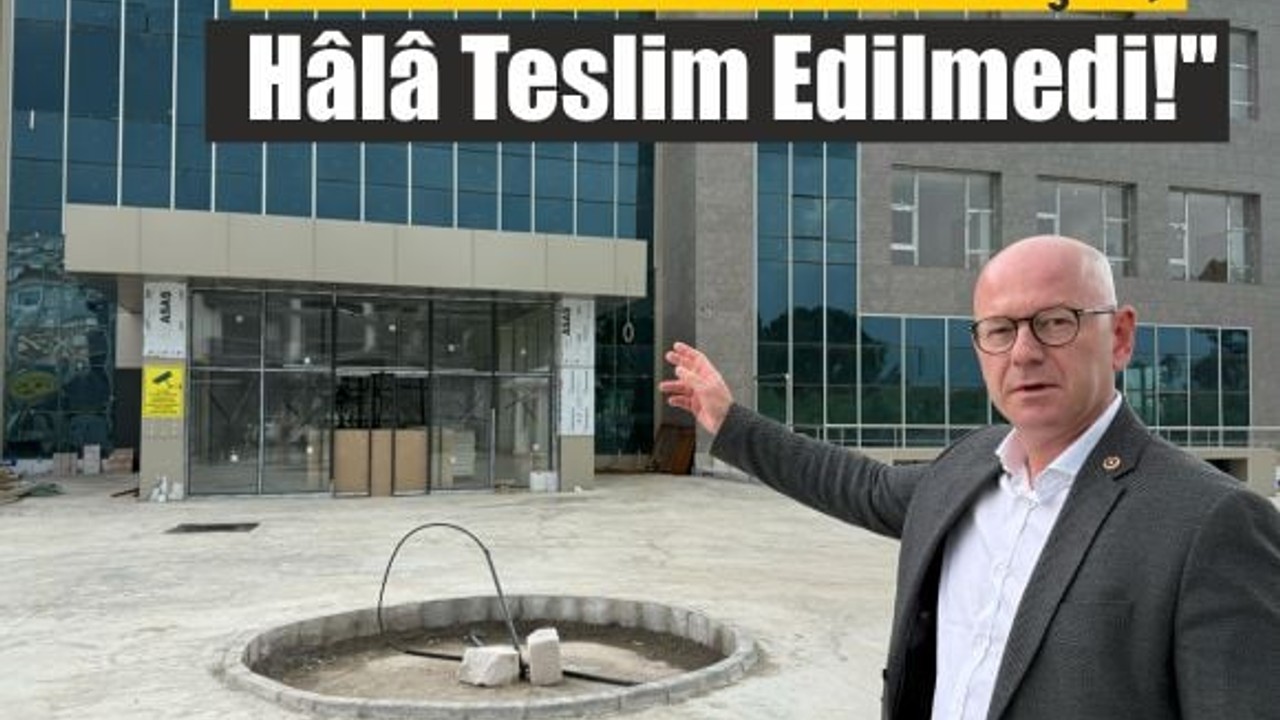 CHP'li Serkan Sarı’dan Hastane Eleştirisi: "İhmaller Can Alabilir!"