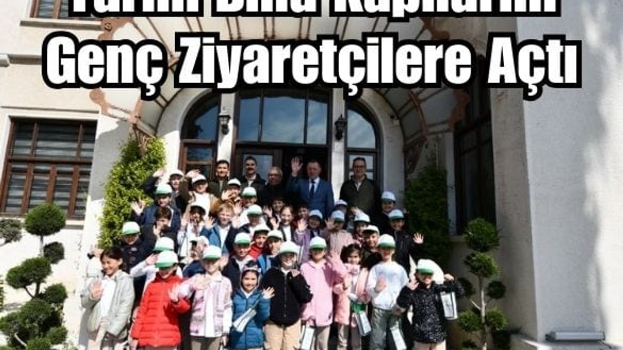Tarihi Orman Müdürlüğü Binası Öğrencileri Ağırladı