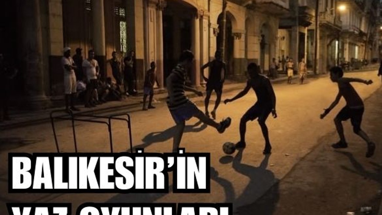 Balıkesir'de Çocukların Yaz Eğlenceleri