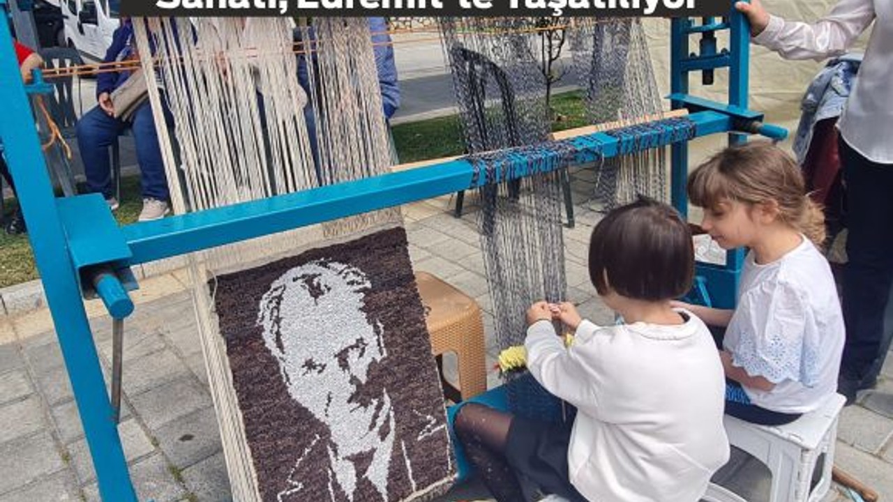 Kültürel Mirasımız ‘Dokuma’ Sanatı, Edremit’te Yaşatılıyor