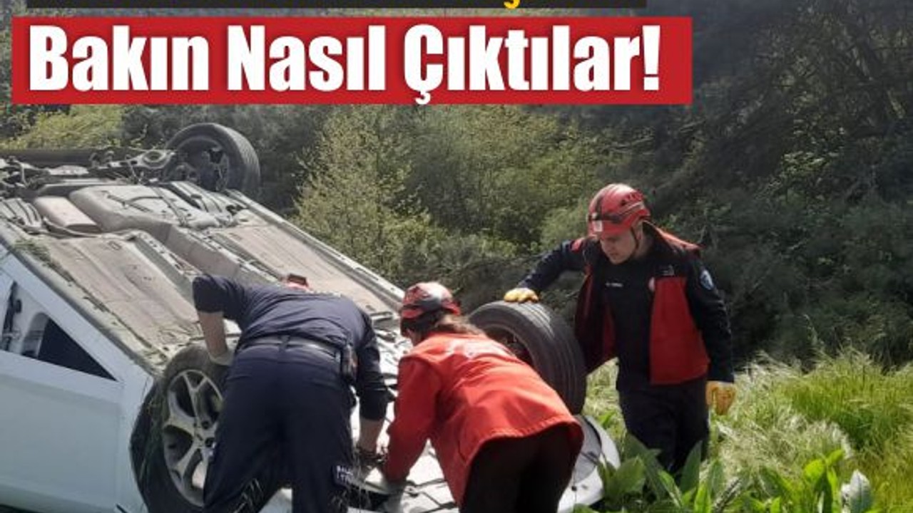 Takla Atan Araçtan Kendi İmkanlarıyla Çıkan 4 Kişi Şaşırttı