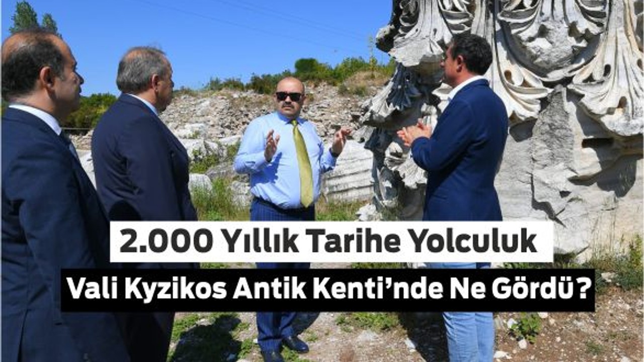 Balıkesir Erdek’teki Kyzikos Kazı Evine İnceleme!