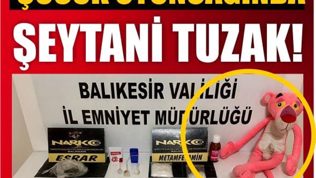 Çocuk Oyuncağında Şeytani Tuzak! 3 Gözaltı