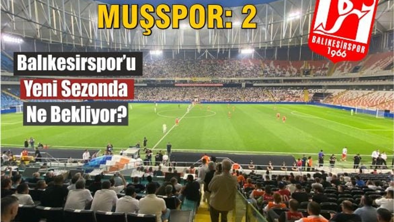 Balıkesirspor’un 2. Lig Hedefi Bir Sonraki Sezona Kaldı