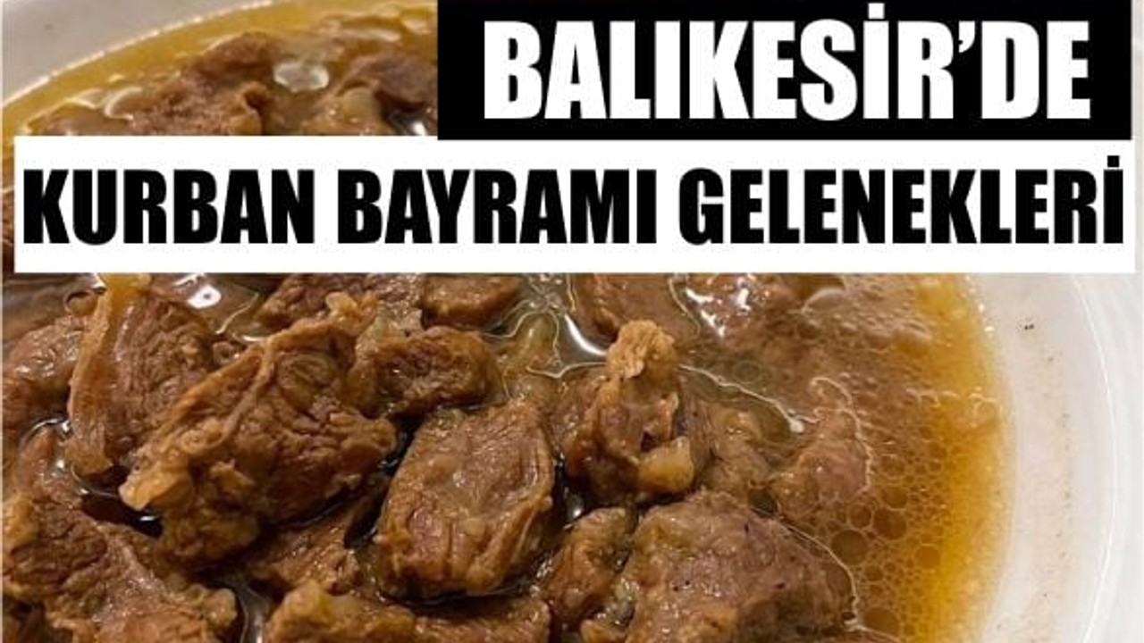 Balıkesir'de Kurban Bayramlarının Olmazsa Olmazları