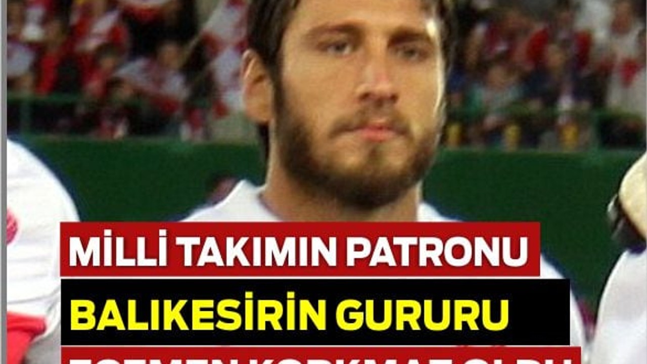 Milli Takımın Patronu Balıkesirli Oldu