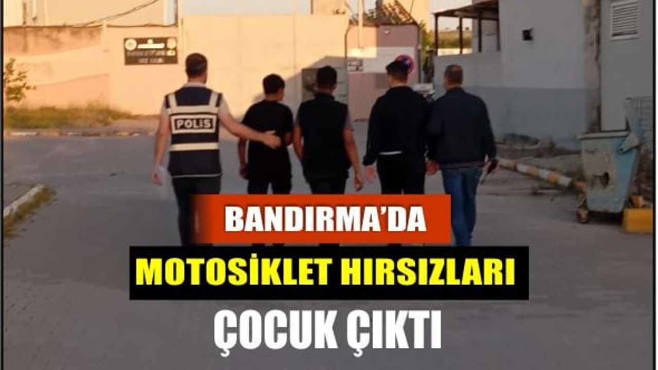 Bandırma’da Motosiklet Hırsızlığı Şaşırttı: Failler Çocuk Çıktı