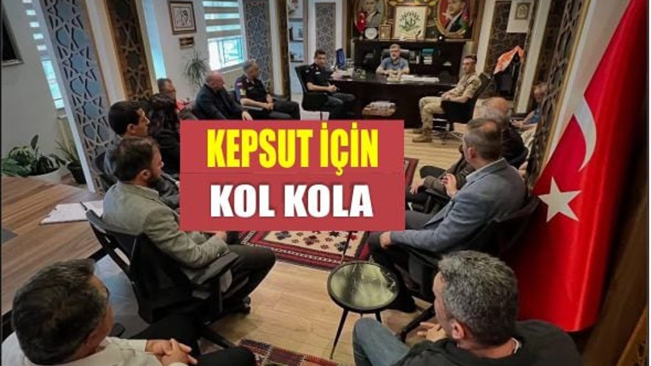 Kol Kola Kepsut İçin! Kurumlar Başkan’la Aynı Masada.
