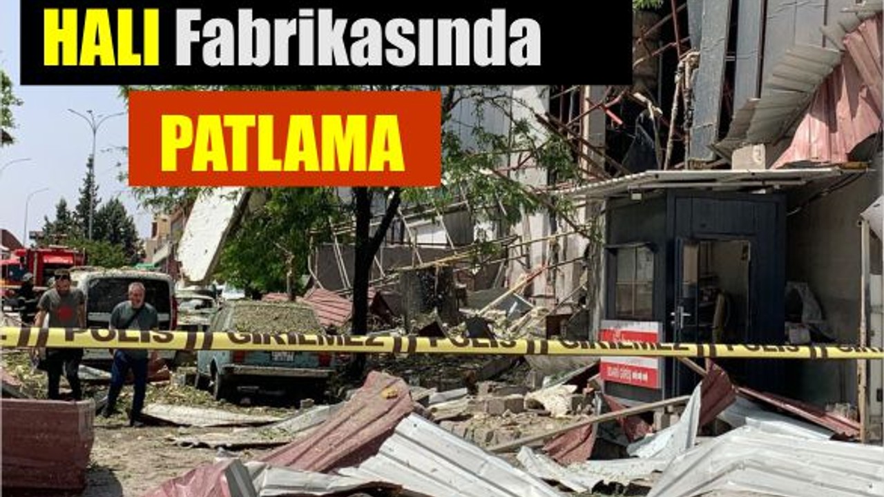Halı Fabrikasında Patlama