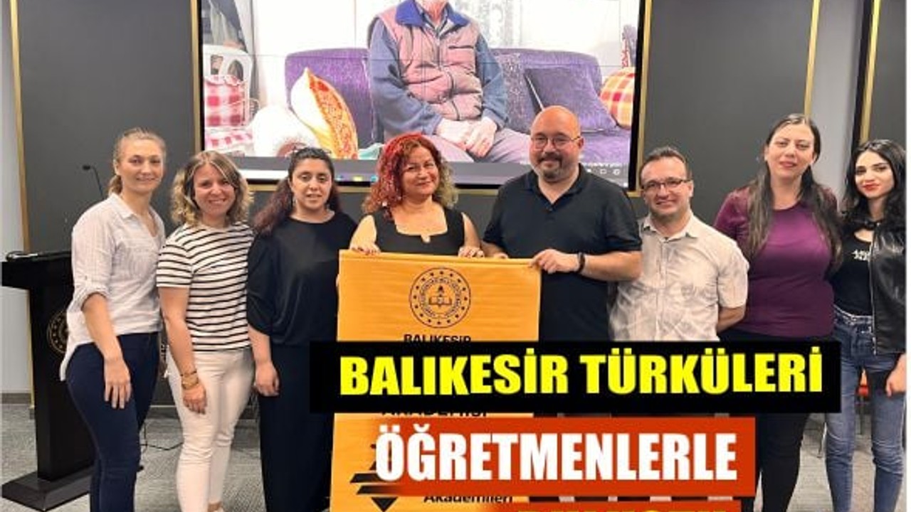 Bir Yörenin Sesi: Balıkesir Türküleri Öğretmenlerle Buluştu