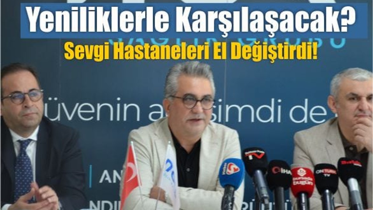 Balıkesir’in Sağlık Haritası Değişiyor!