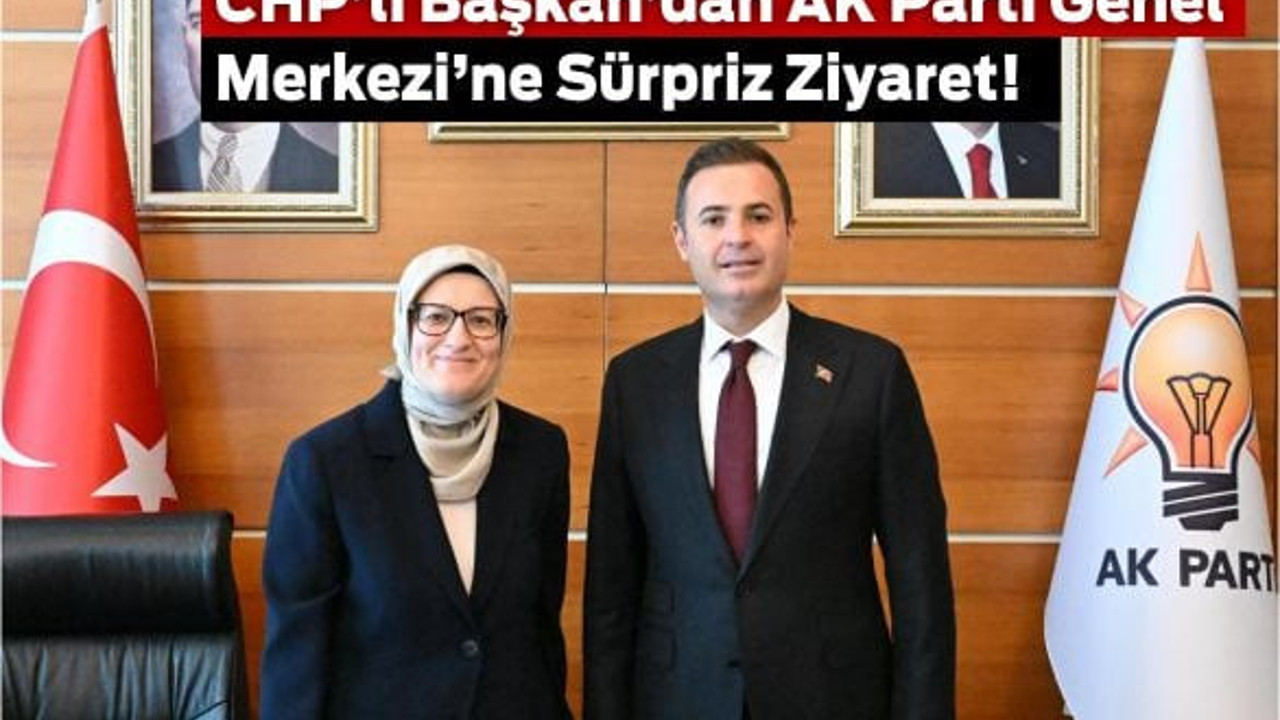 CHP’li Başkan’dan AK Parti Genel Merkezi’ne Sürpriz Ziyaret!