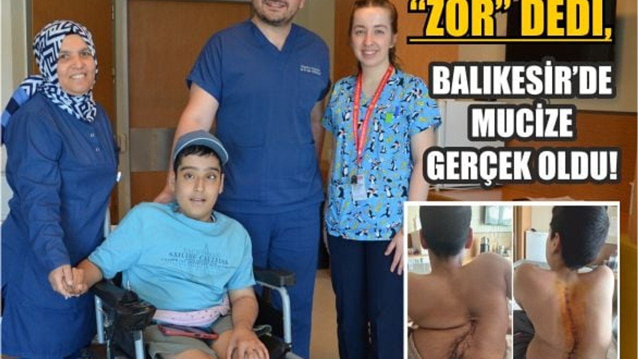 Balıkesir’de O Ameliyat Her Şeyi Değiştirdi!