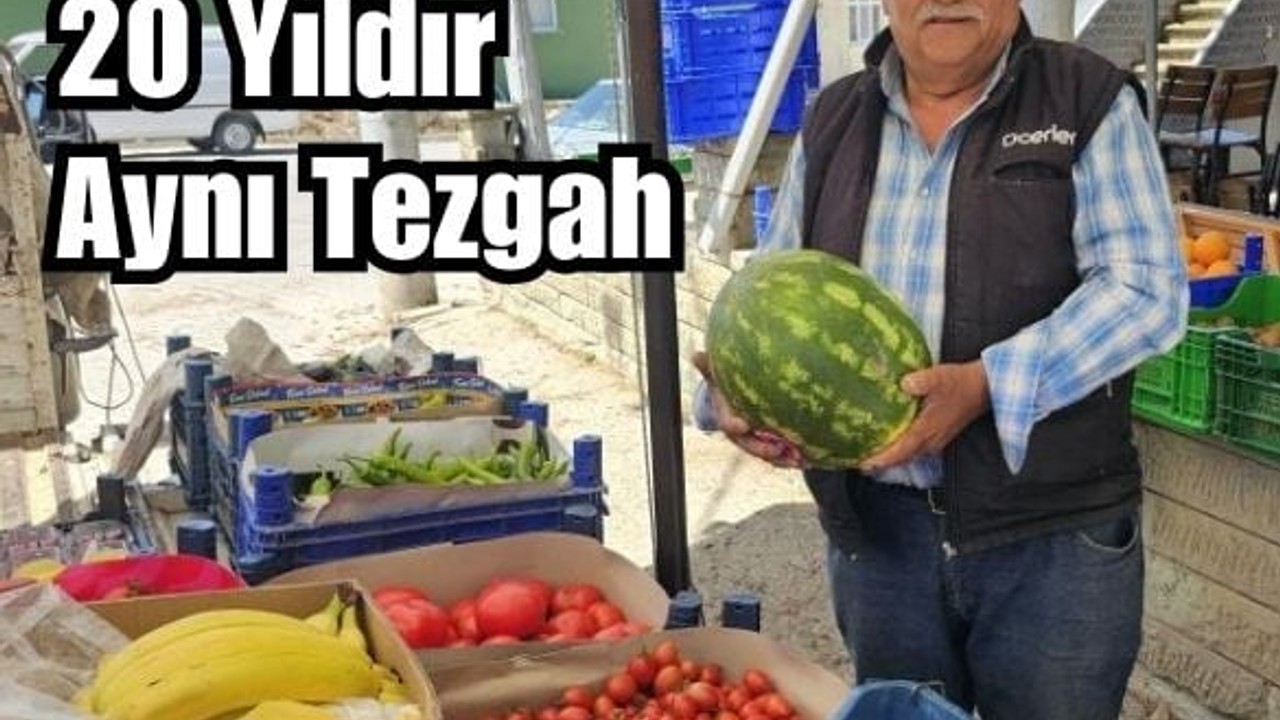 20 Yıldır Aynı Tezgahta Hizmet Veriyor