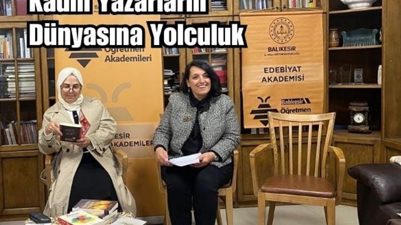 Balıkesir’de Edebiyata Kadın Dokunuşu