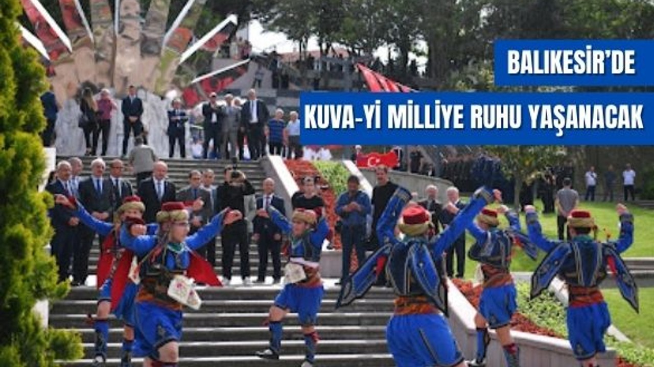 Balıkesir'de Kuva-yi Milliye Günü Coşkusu Başlıyor