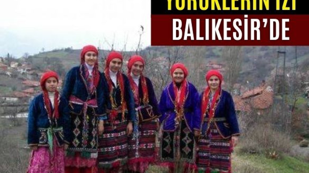 Yörüklerin Ayak İzi Balıkesir Oyunlarında Saklı