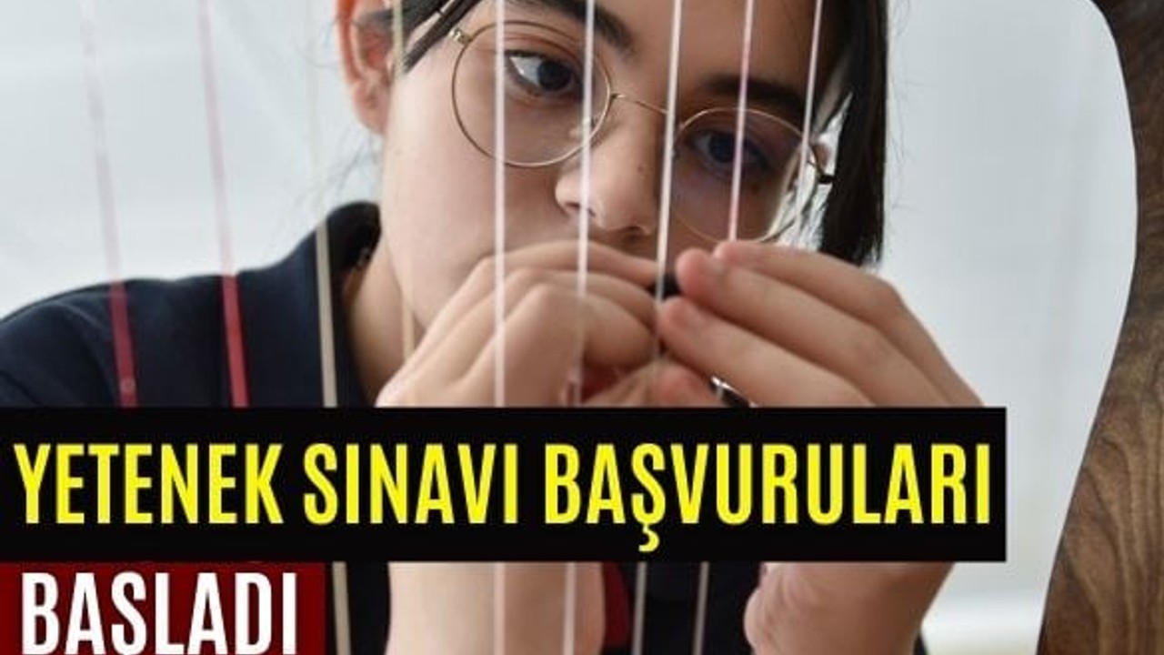 Yetenek Sınavıyla Öğrenci Alan Okullara Başvurular Başlıyor