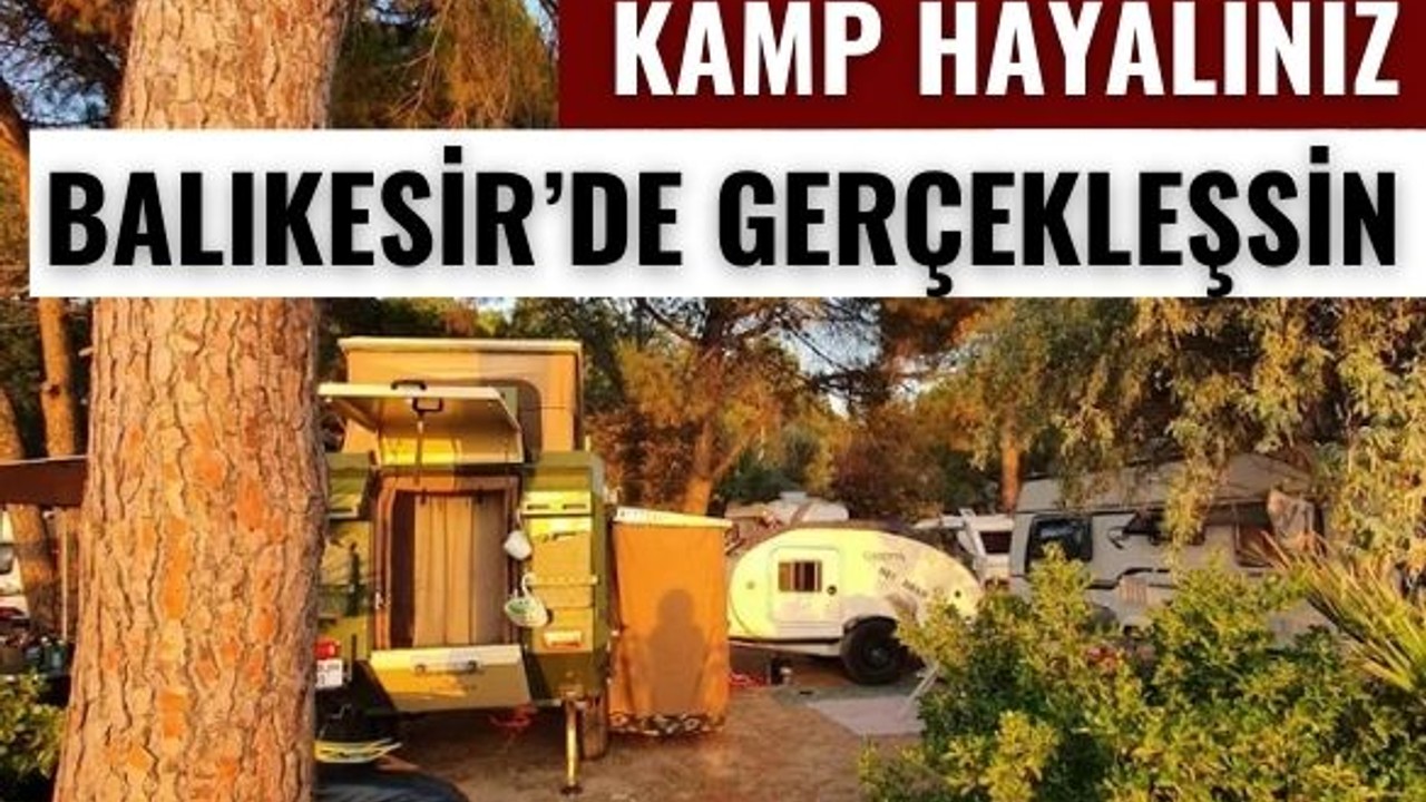 Balıkesir'in En İyi Karavan Park Alanları