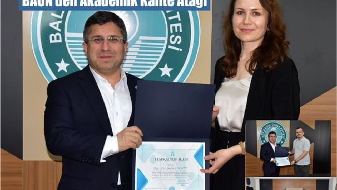 BAÜN’den Akademik Kalite Atağı