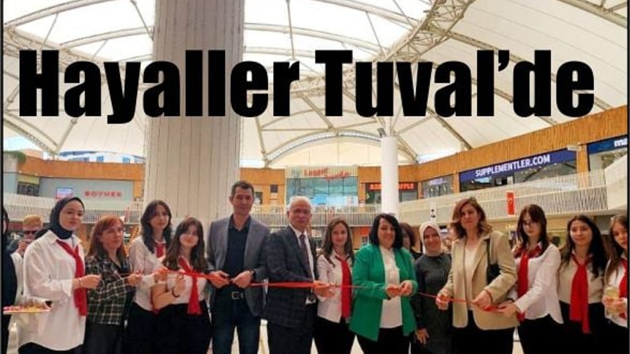 Hayaller Tuvale Yansıdı