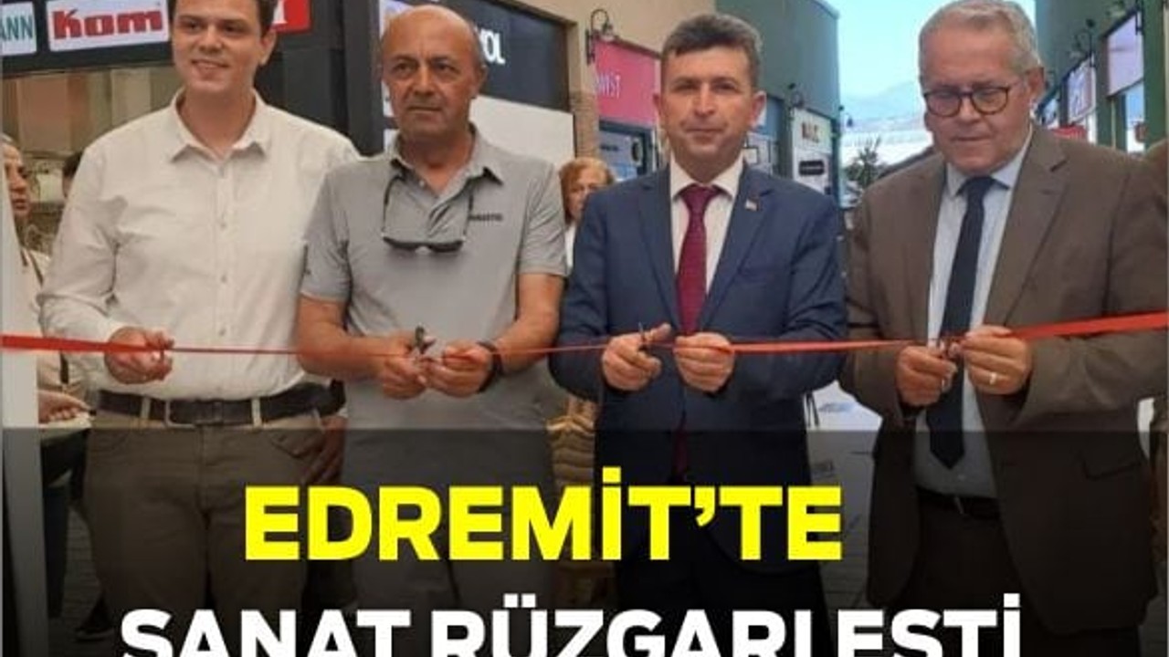 Edremit'te Sanat Rüzgârı Esti