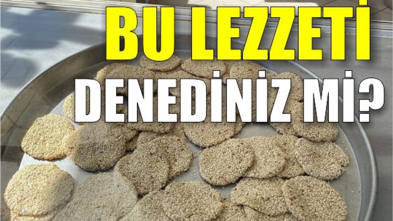 Balıkesir'de Meşhur! Susamlı Çıtır Lezzet
