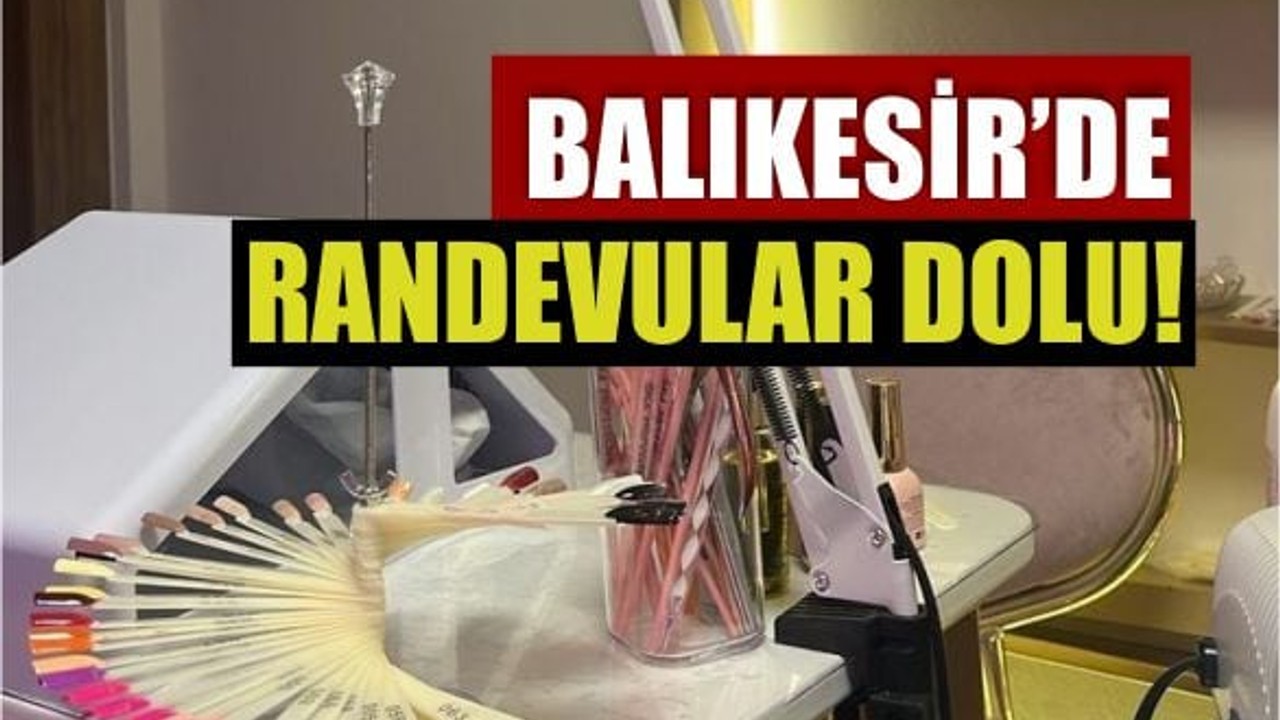 Balıkesir'de Protez Tırnaklara Bayram İlgisi