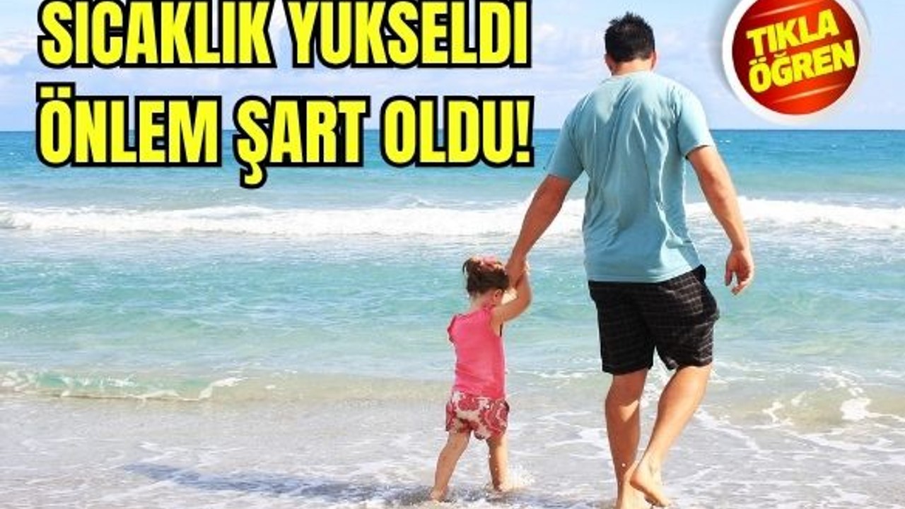 Balıkesir'in Yaz Aylarında Çocuk Sağlığına Dair 7 Tedbir