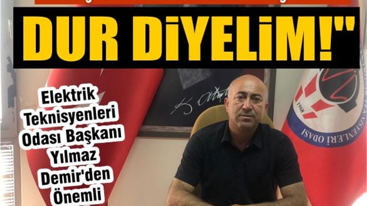 Oda Başkanı Uyardı: Elektrik İşinde Belgesiz Tehlike
