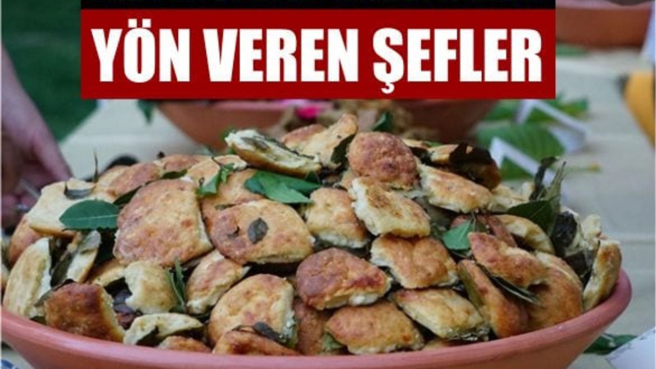 Balıkesir’in Mutfağına Yön Veren Şefler
