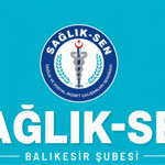 Balıkesir’de Sağlık-Sen Yetkiyi Yeniden Aldı: İl Genelinde Üye Sayısını Artırdı